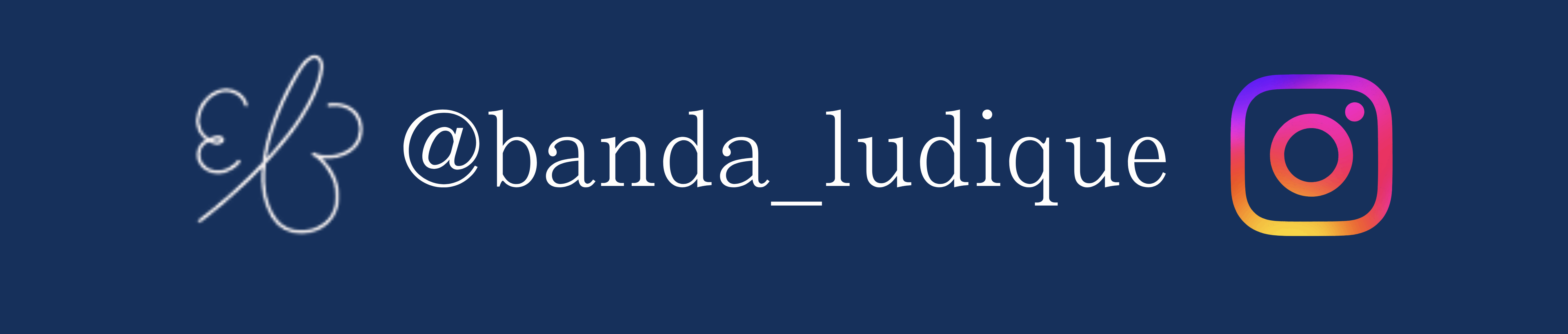 @banda_ludique Instagram
